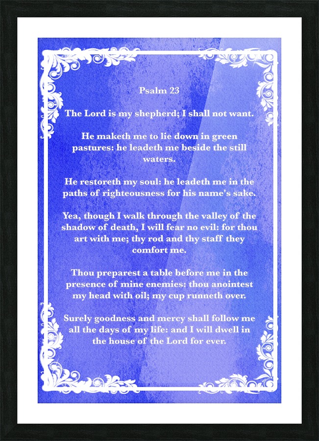 Psalm 23 8BL Picture Frame print