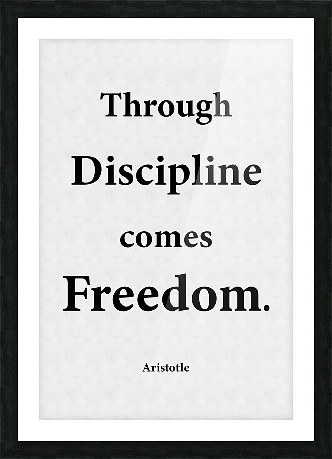 Through Discipline Picture Frame print