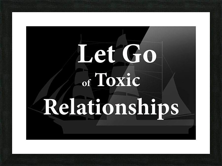 TOXIC RELATIONSHIPS 2 Picture Frame print