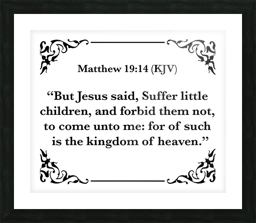 Matthew 19 14 Picture Frame print