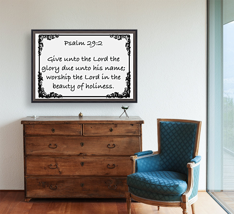Psalm 29 2 9WB Reproduction