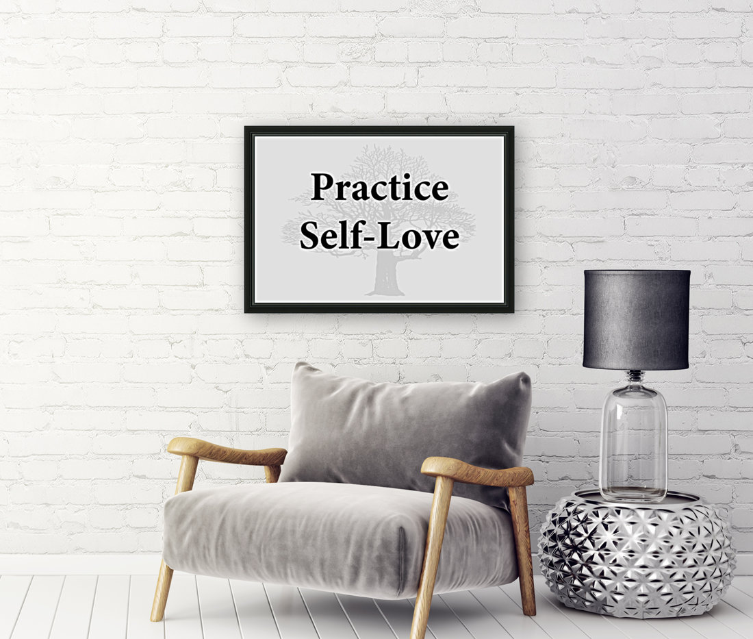 Practice Self Love Reproduction