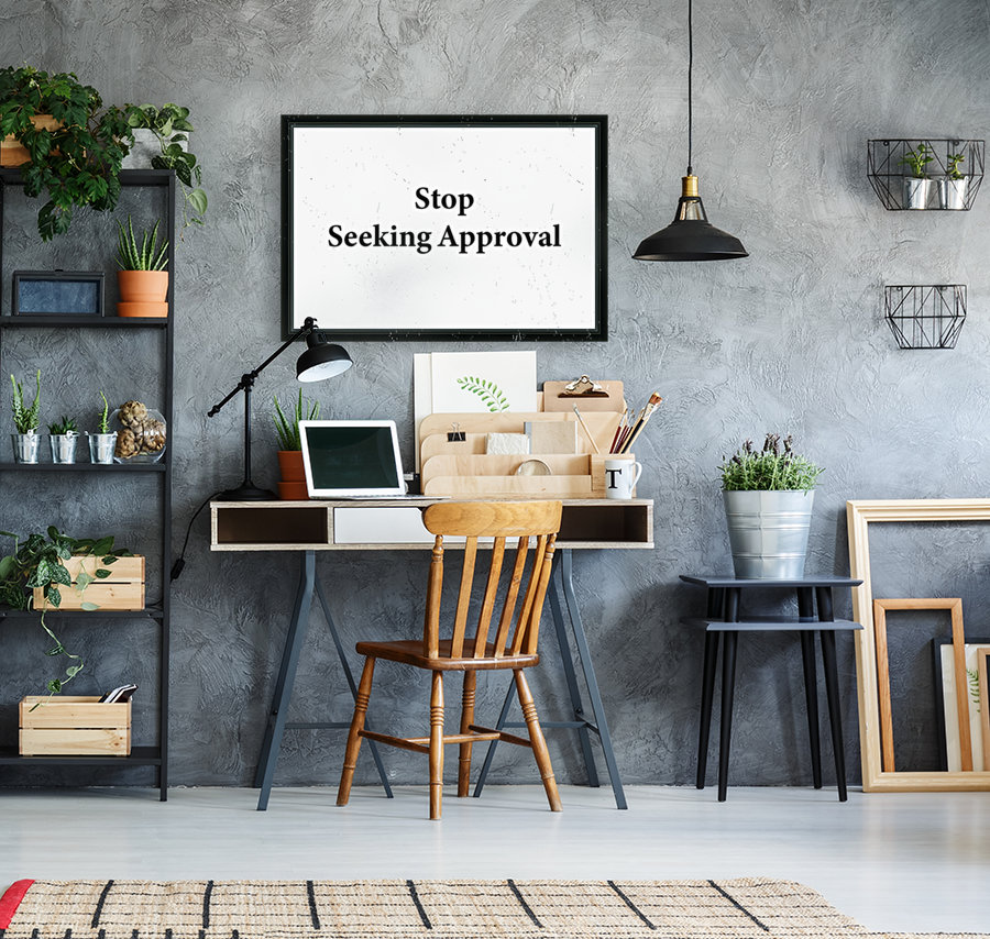 Stop Seeking Approval Reproduction
