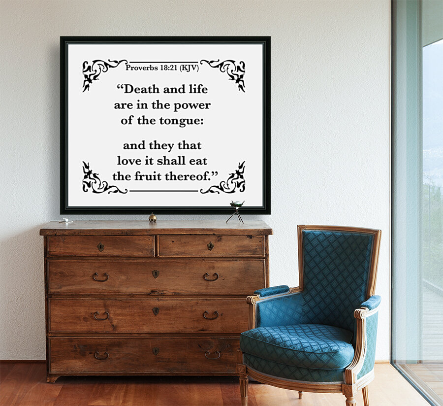 Proverbs 18 21 Reproduction