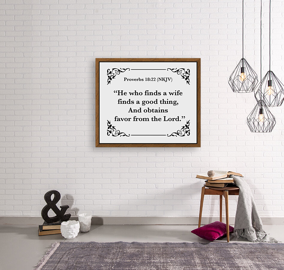 Proverbs 18 22 Reproduction