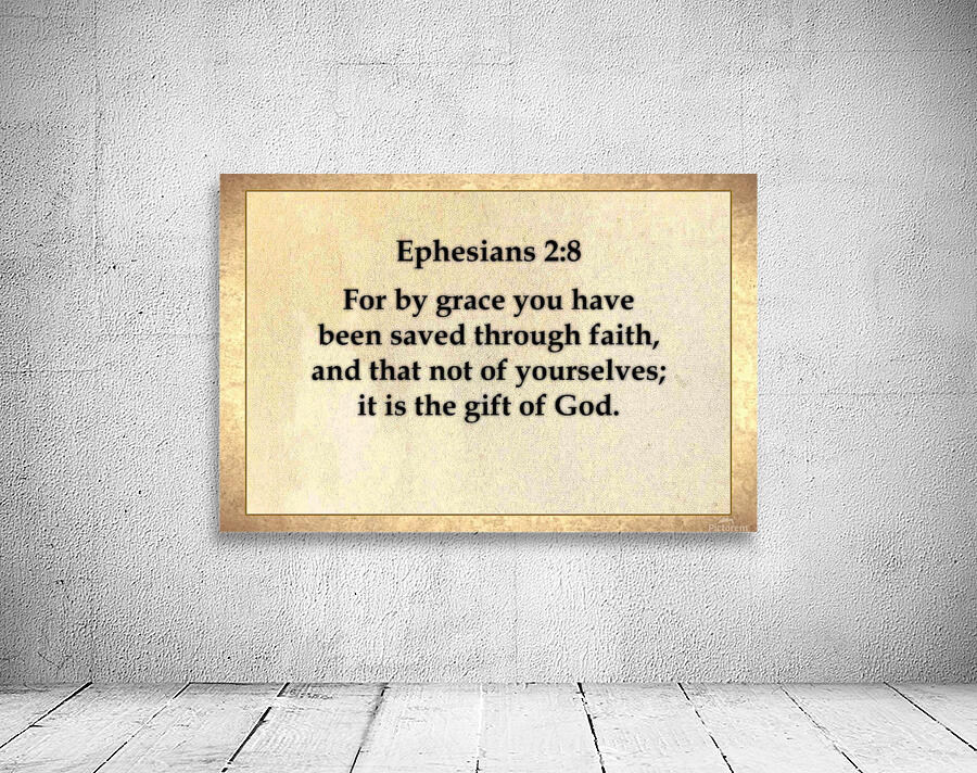 Ephesians 2 8 Wall Preview