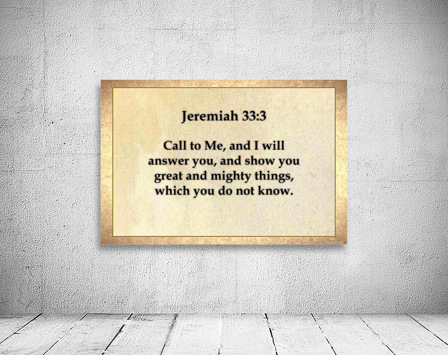 Jeremiah 33 3 Wall Preview