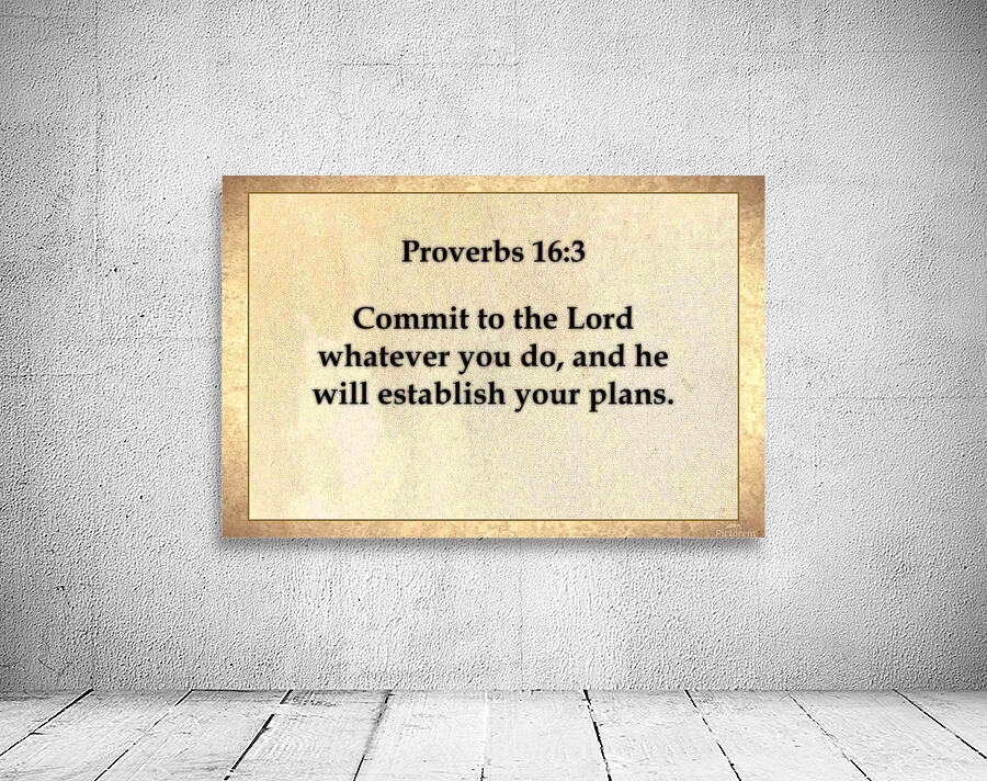 Proverbs 16 3 Wall Preview