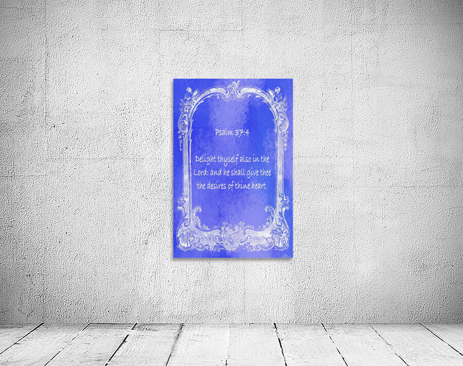 Psalm 37 4  7BL Wall Preview