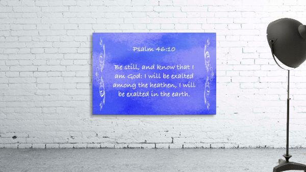 Psalm 46 10 4BL Wall Preview