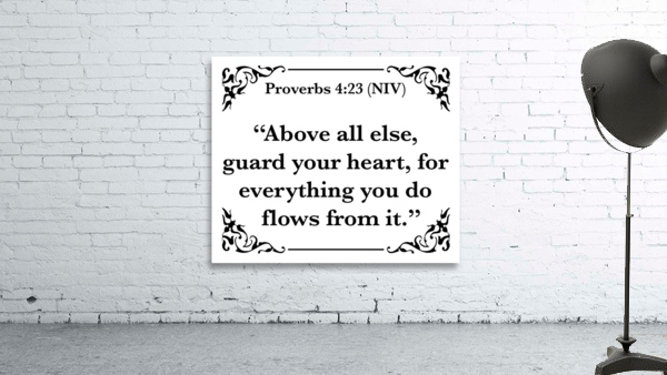 Proverbs 4 23 Wall Preview