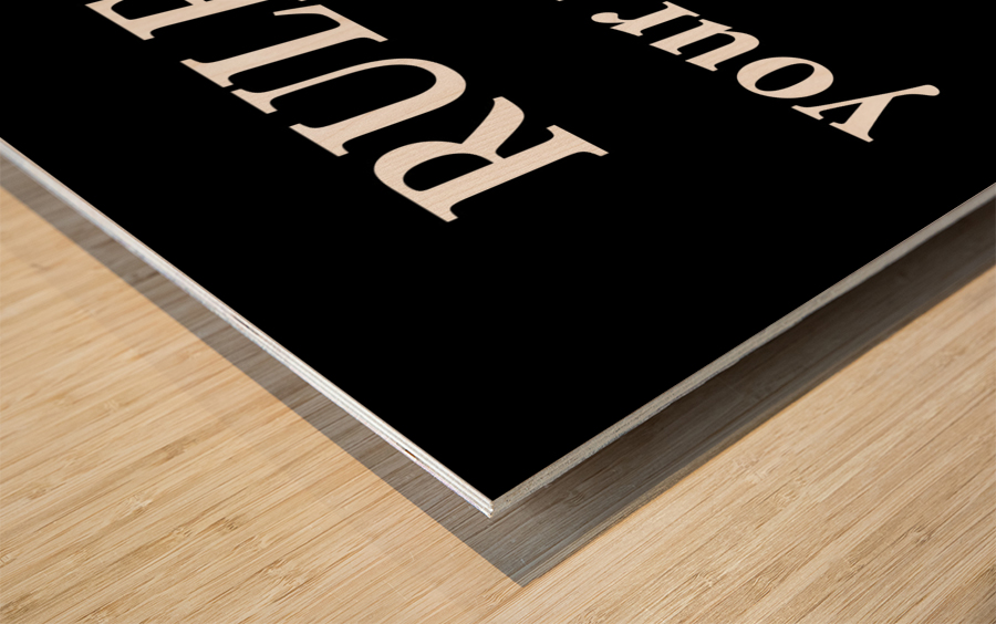 Rule Your Mind 2 Wood print