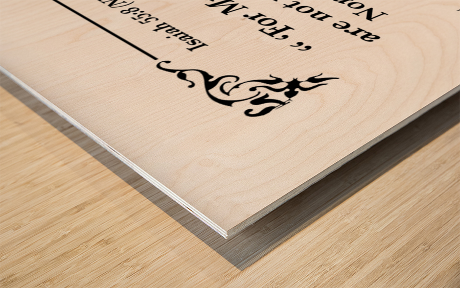 Isaiah 55 8 Wood print