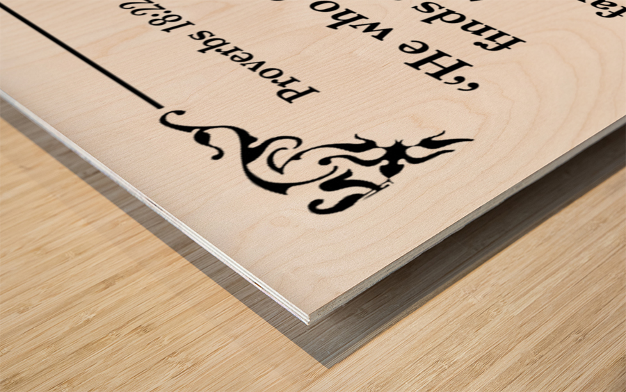 Proverbs 18 22 Wood print