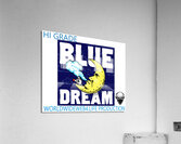 BLUE DREAM Acrylic Print