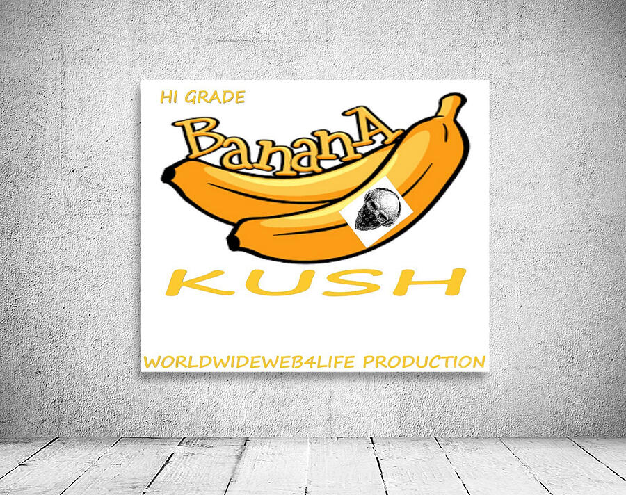BANANA KUSH Wall Preview