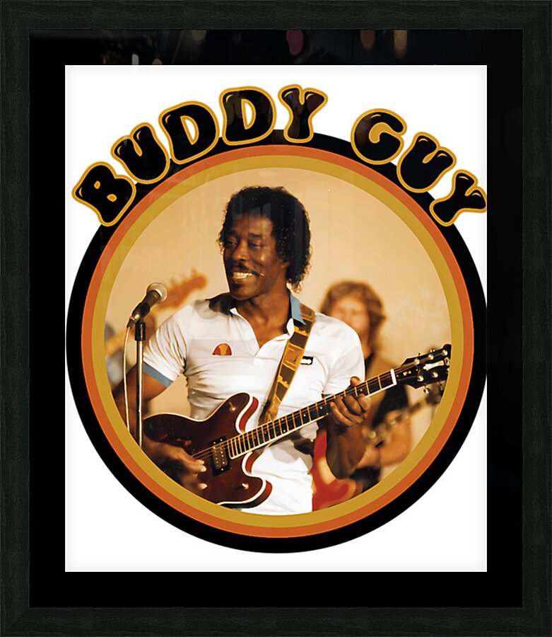 Buddy Guy 11 Picture Frame Printing
