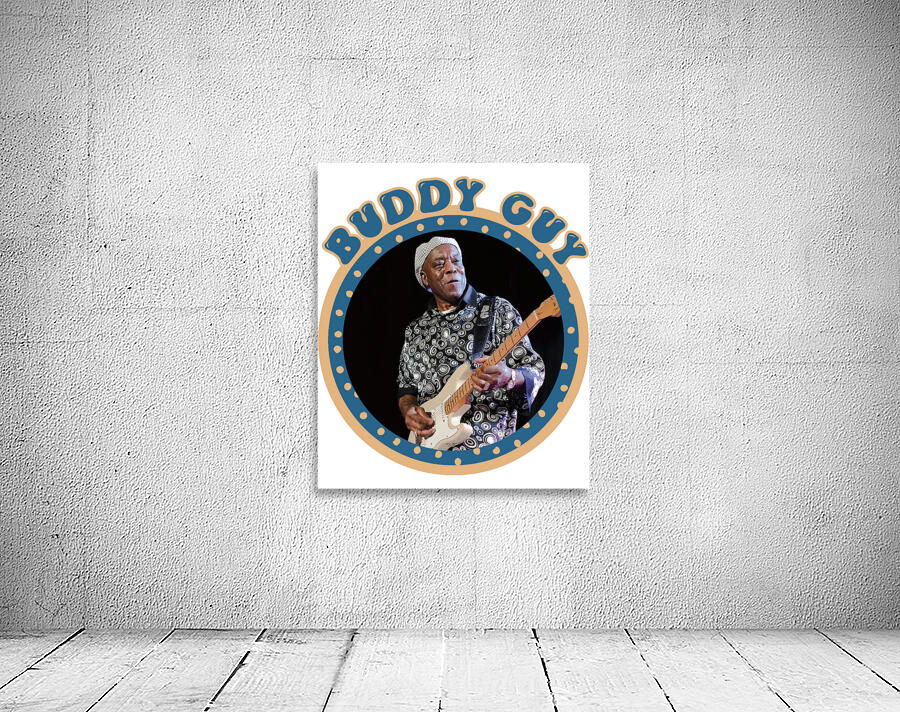Buddy Guy 30 Wall Preview