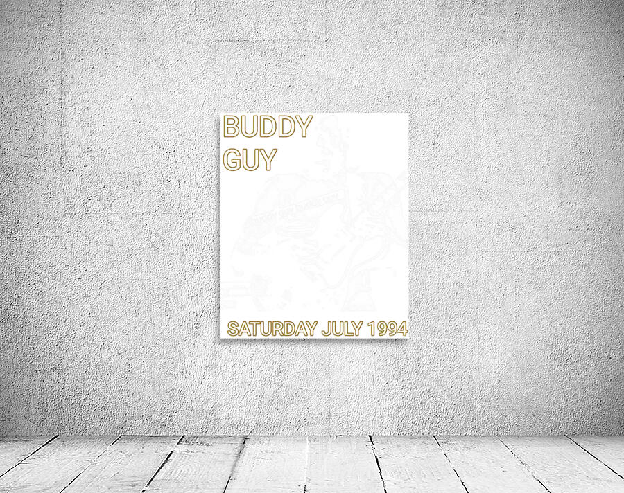 Buddy Guy 31 Aperçu sur mur