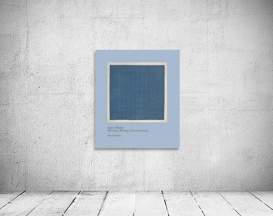 Agnes Martin    29 Wall Preview