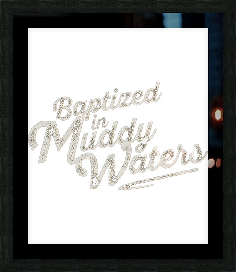 Muddy Waters 12 Picture Frame print