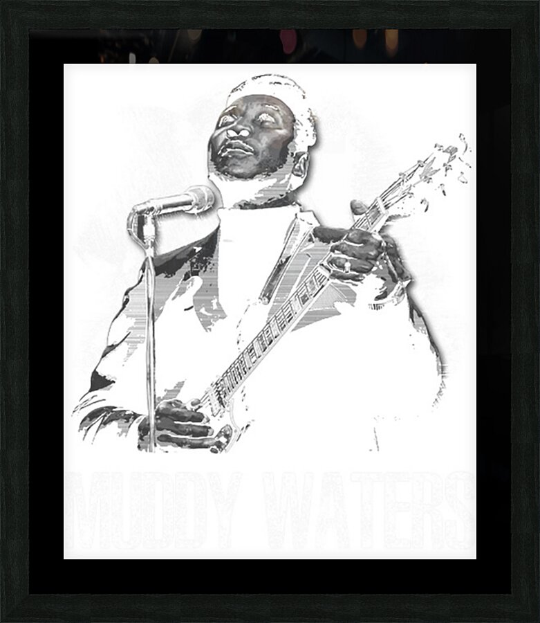 Muddy Waters 21 Picture Frame print