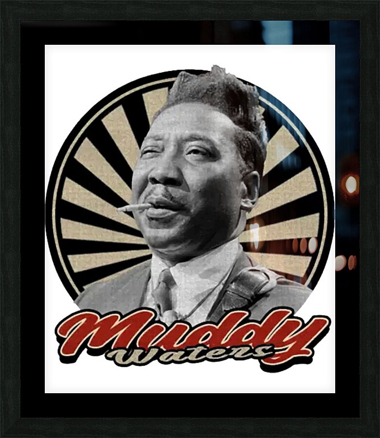 Muddy Waters 13 Picture Frame print