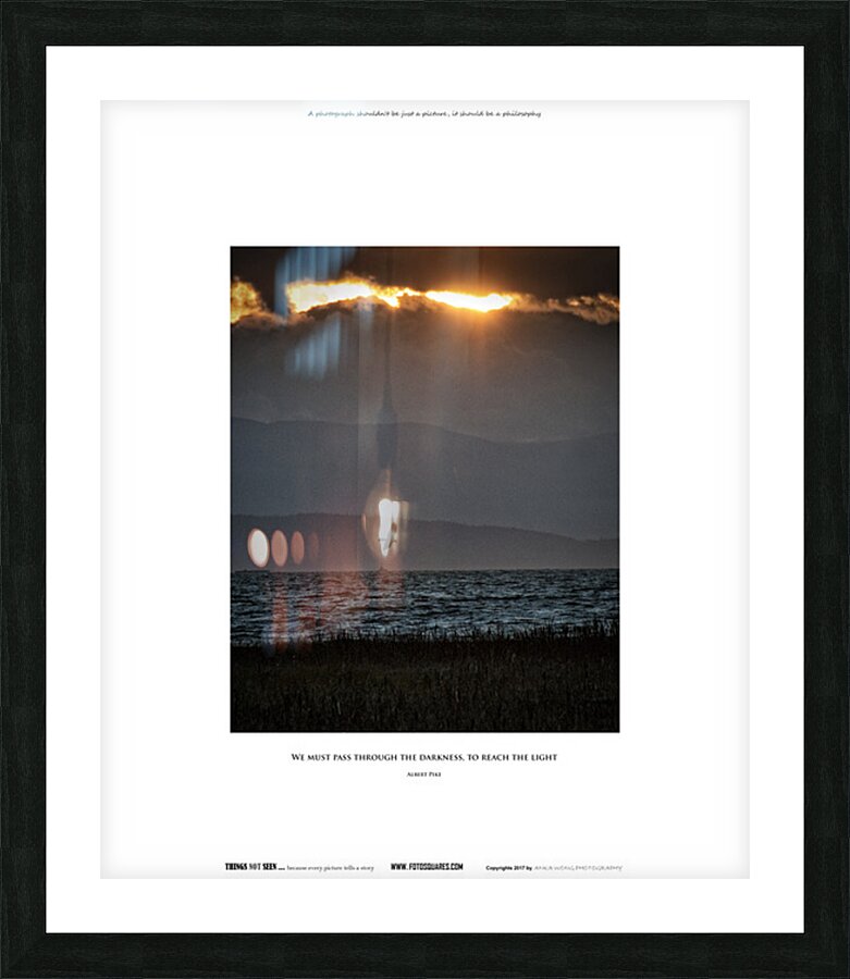 PASS THROUGH  THE DARKNESS Picture Frame print