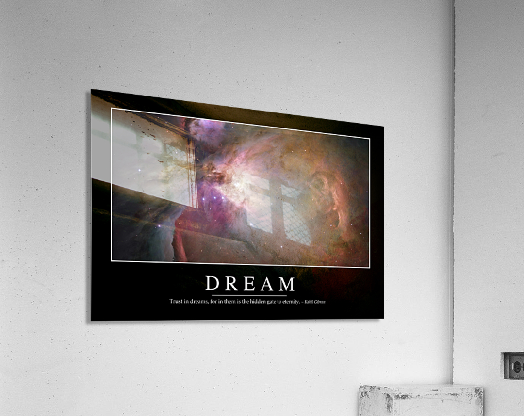Dream: Inspirational Quote and Motivational Poster by StocktrekImages ...