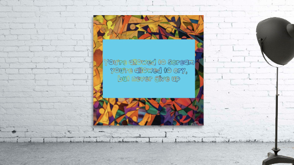 Never give up Wall Preview