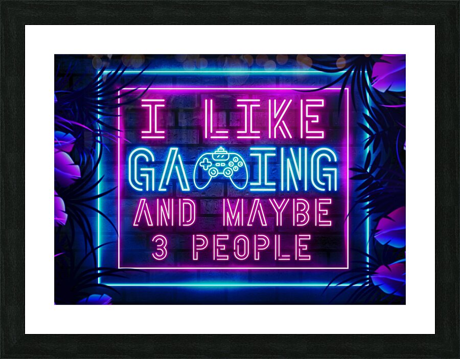 Gaming Gamer Quote 21 Picture Frame print