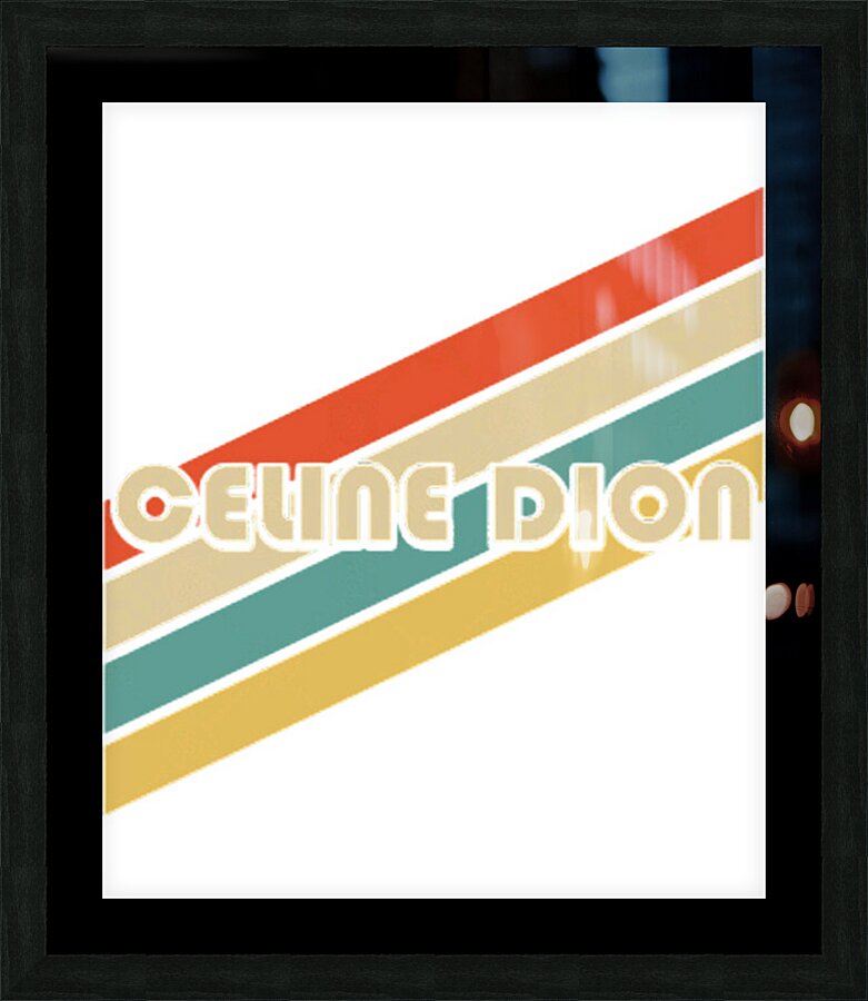 Celine Dion 18 Picture Frame print