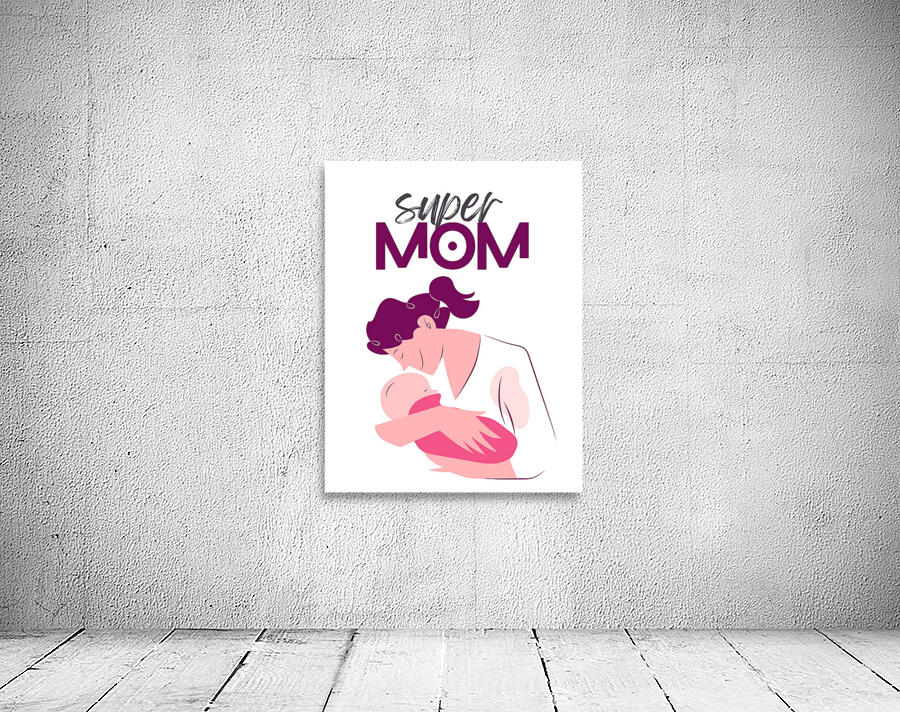 Super mom Wall Preview