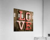 L. O.V.E Acrylic Print