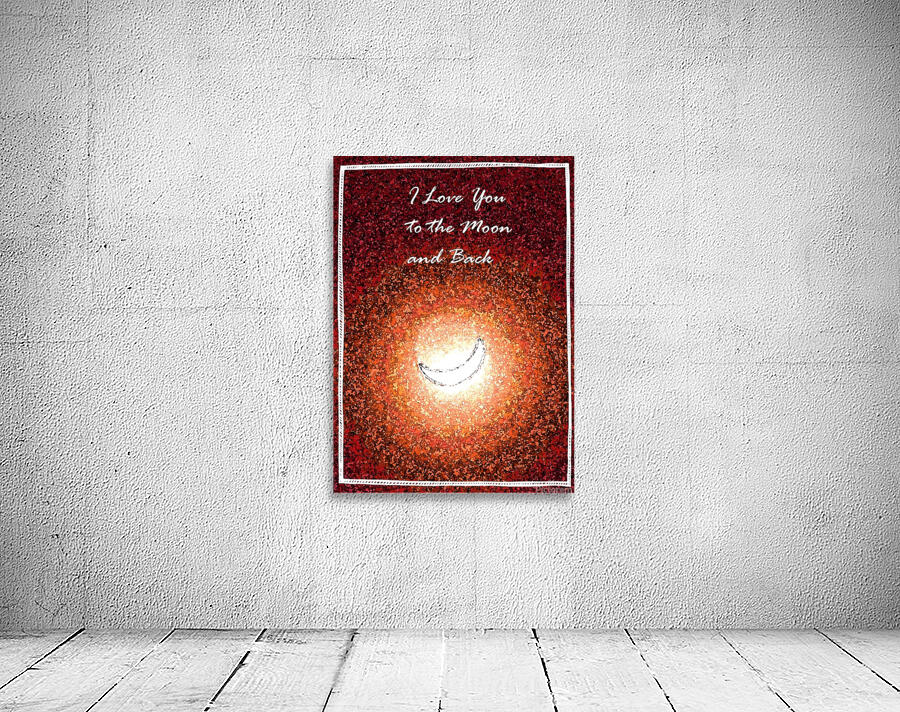 Valentine To the Moon and Back Wall Preview
