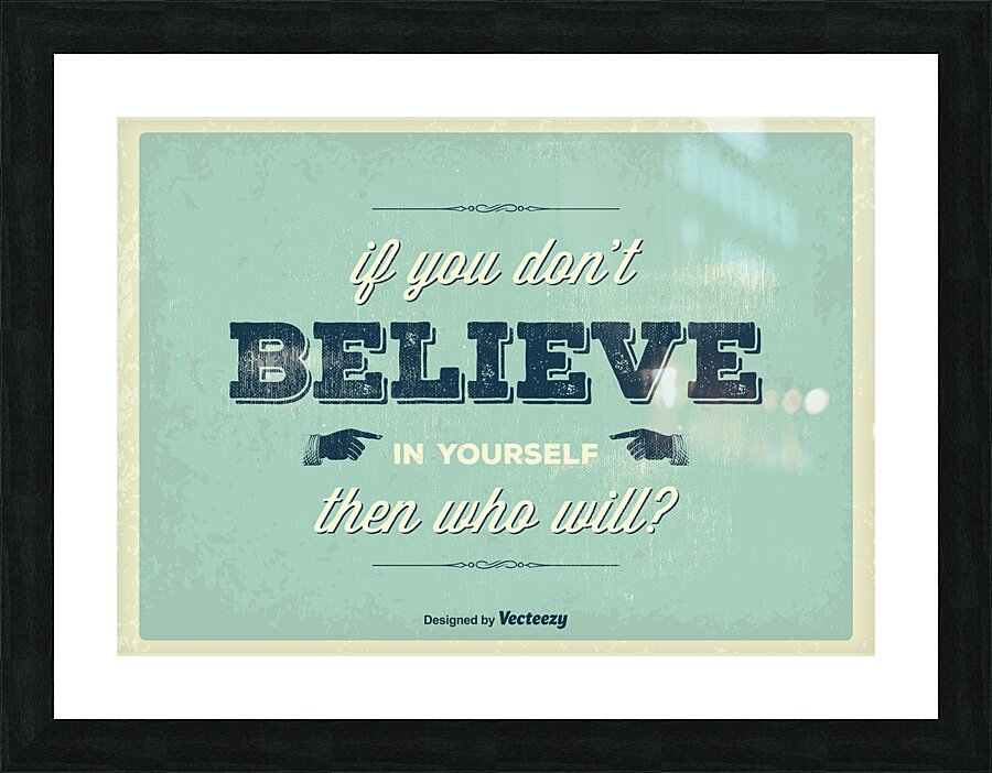 Typography quote Poster    Picture Frame print