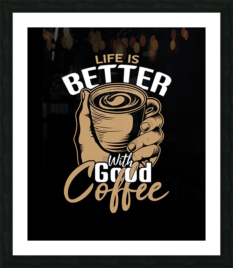 Good coffee Picture Frame print