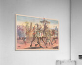 Circus troupe with people in exotic dress riding camels. Giraffes. Elephants [1890] by Calvert Litho. Co [1863–] Acrylic Print