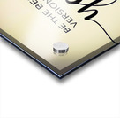 Best You Acrylic print