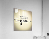 Best You Acrylic Print