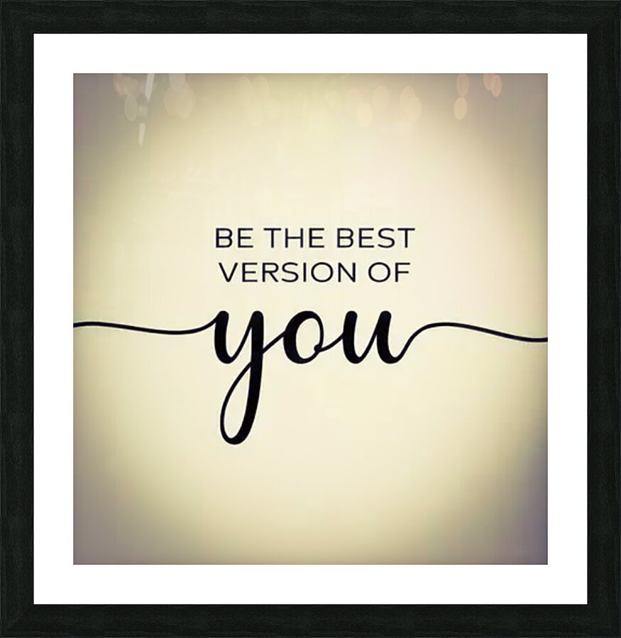 Best You Picture Frame print
