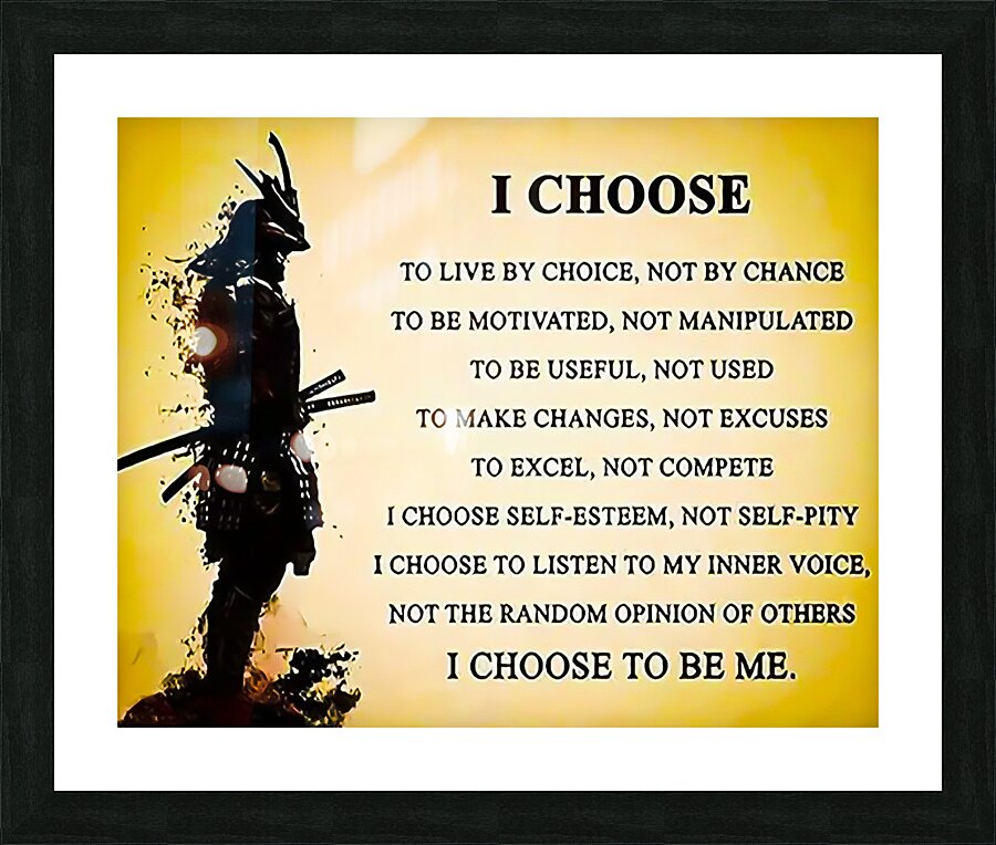 I Choose Picture Frame print