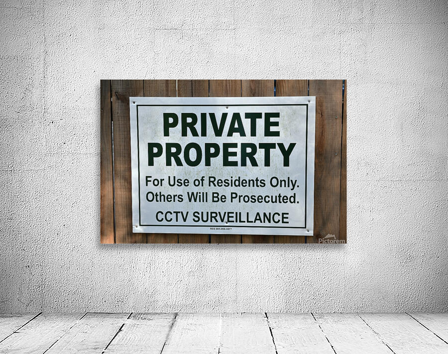 Private Property. Wall Preview