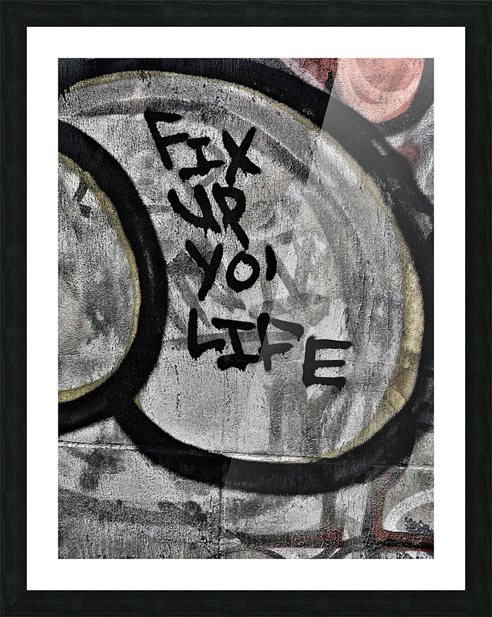 Fix Up Your Life Picture Frame print