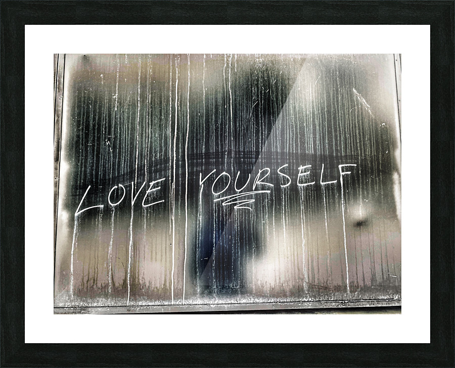 Love Yourself Picture Frame print