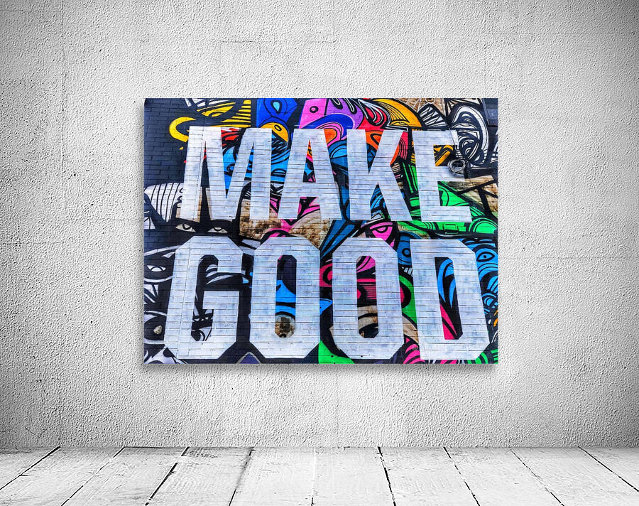 Make Good  Wall Preview
