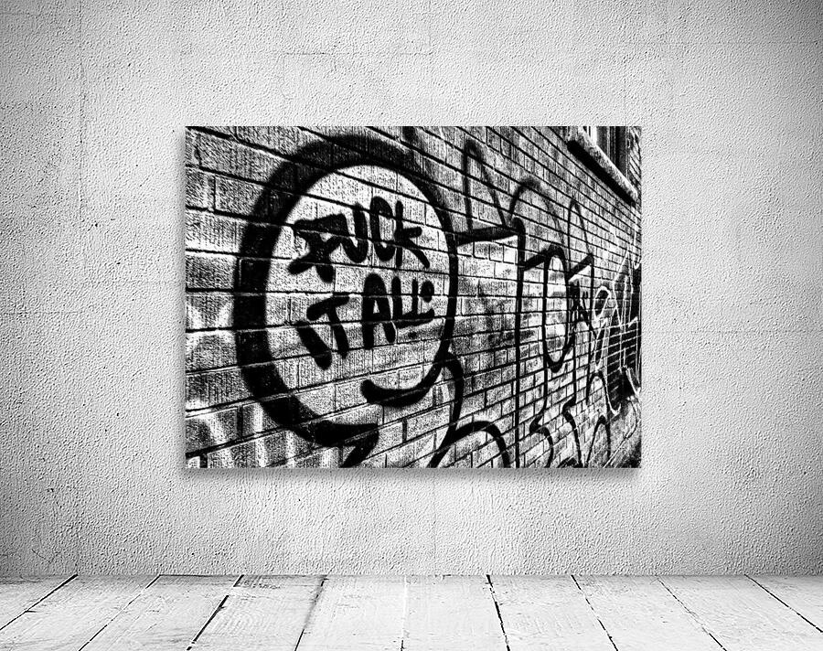 Fuck it all  Wall Preview
