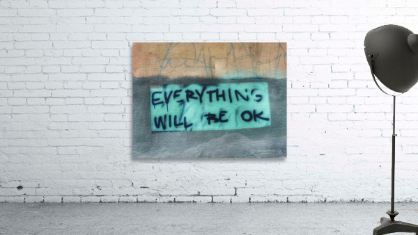 Everything will be OK Wall Preview