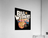 Bill Withers 12 Acrylic Print