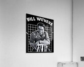 Bill Withers 46 Acrylic Print